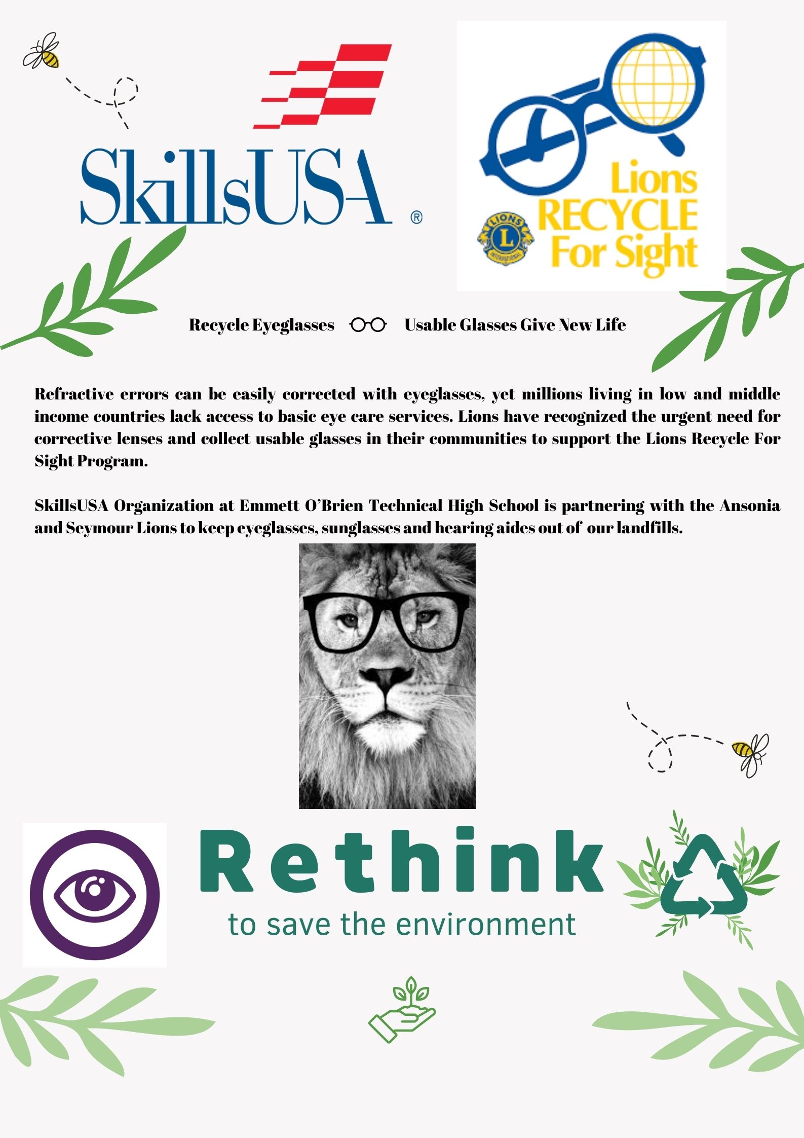 EOB SkillsUSA is partnering with the Lions Club to recycle eyeglasses. EOB is now a drop off location for eyeglasses.