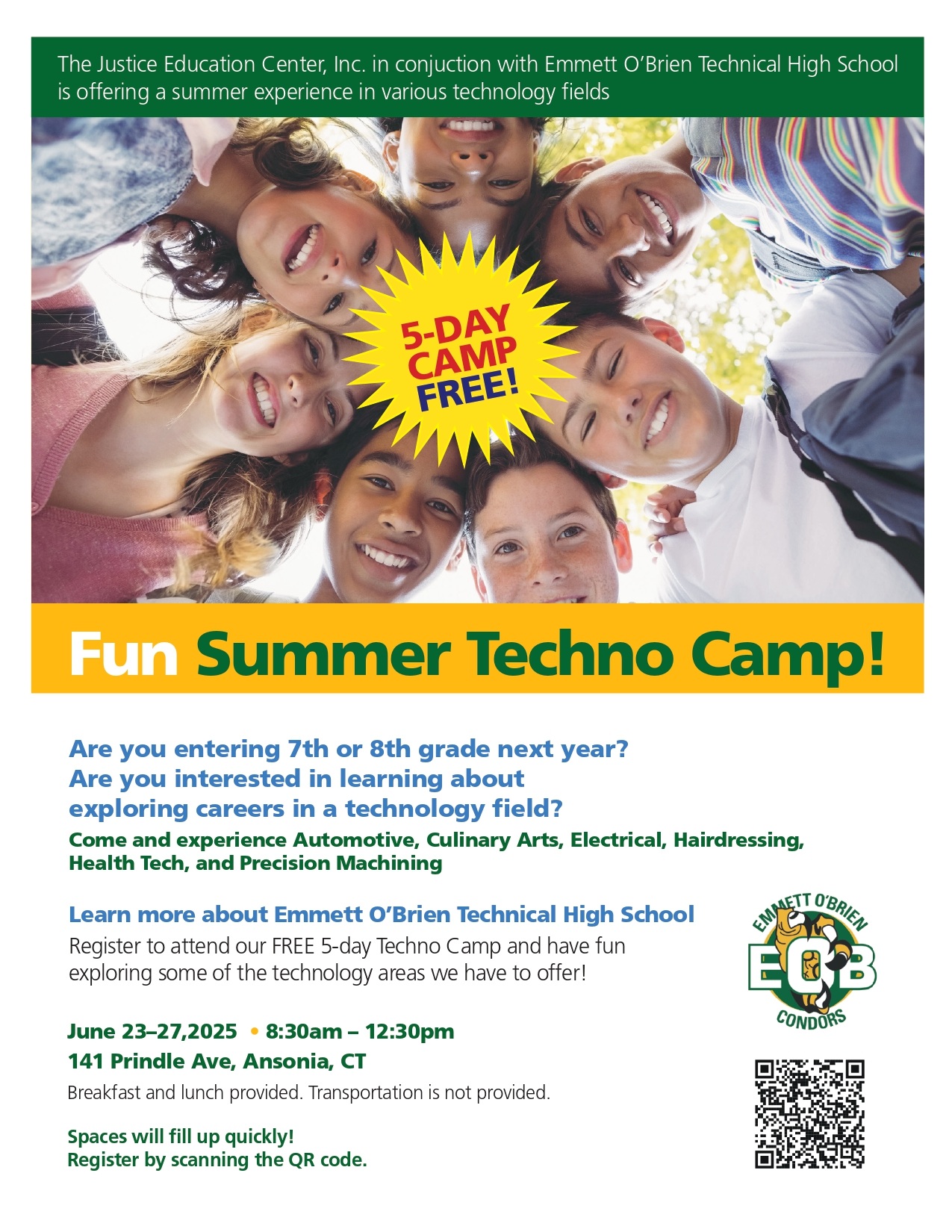 7th and 8th graders who are interested in exploring careers in a technology field. Register to attend our Free 5-day Techno Camp! From June 23-27, 2025 8:30-12:30